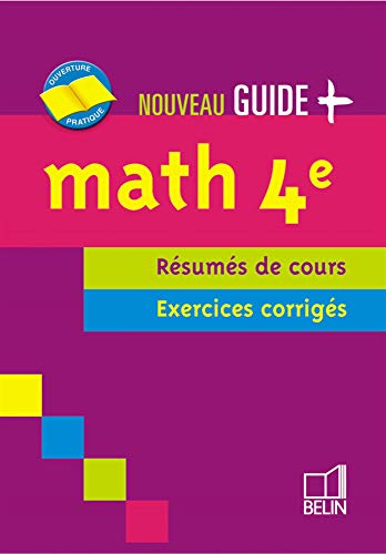 Math 4e : résumés de cours, exercices corrigés