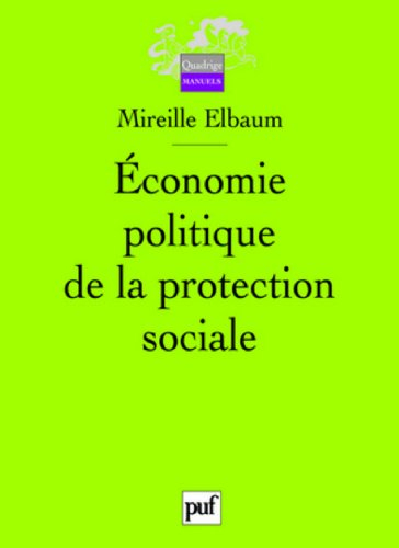 Economie politique de la protection sociale
