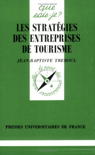 Les stratégies des entreprises de tourisme