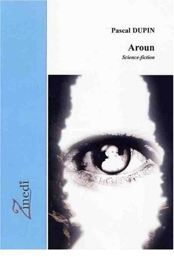Aroun : Science-fiction