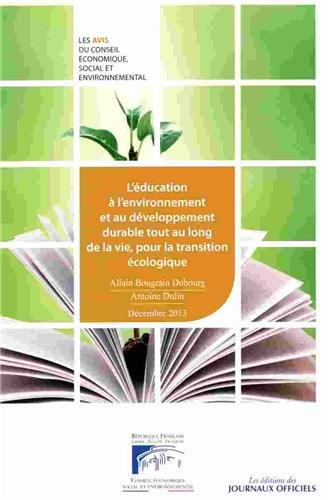 L'éducation à l'environnement et au développement durable tout au long de la vie, pour la transition