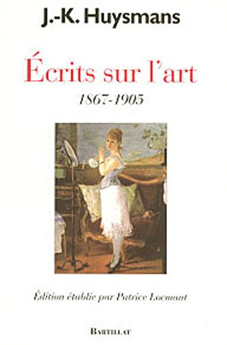 Ecrits sur l'art : 1867-1905