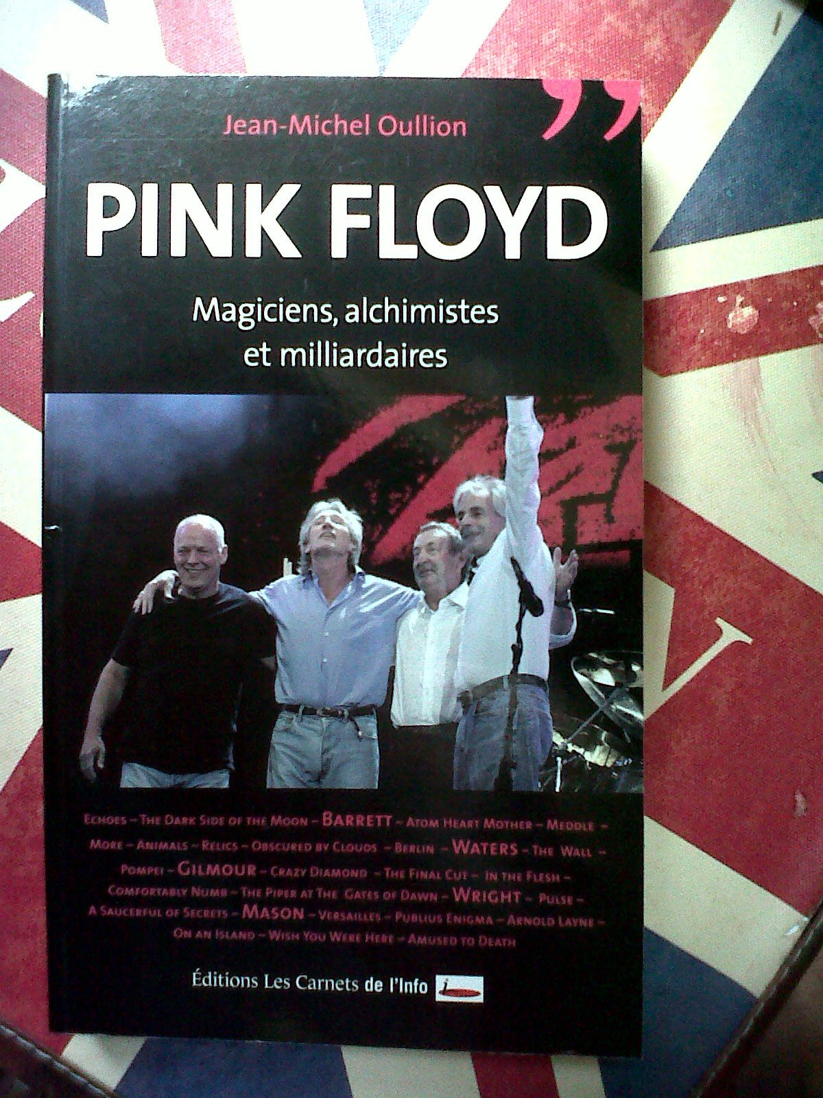 Pink Floyd : magiciens, alchimistes et milliardaires