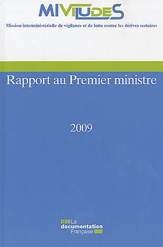 Rapport au Premier ministre : 2009
