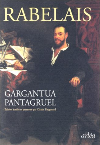 Gargantua. Pantagruel