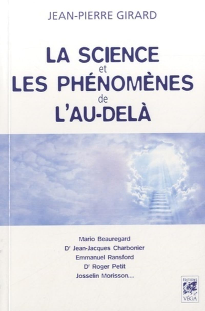 La science et les phénomènes de l'au-delà