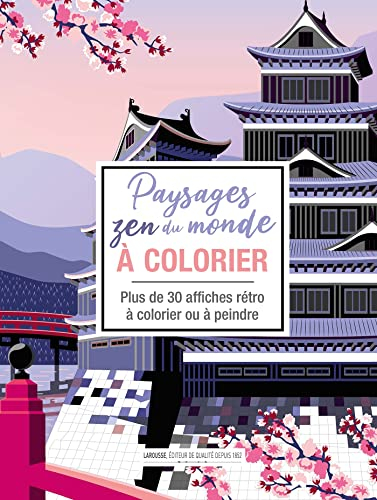 Paysages zen du monde à colorier : plus de 30 affiches rétro à colorier ou à peindre