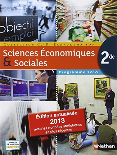 SES, Sciences économiques et sociales : 2de, 2013 : grand format