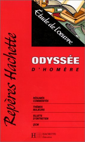 Odyssée, d'Homère : études de l'oeuvre