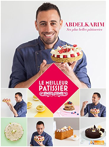 Abdelkarim : ses plus belles pâtisseries