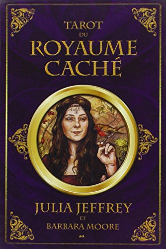 Tarot du royaume cachée : jeu de 78 cartes avec guide d'accompagnement