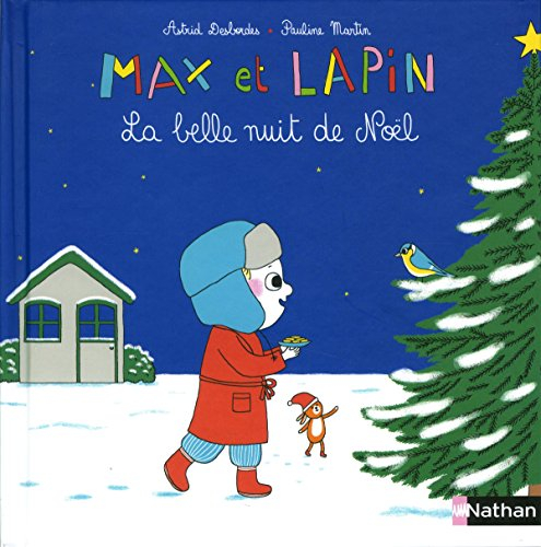 Max et lapin. Vol. 5. La belle nuit de Noël