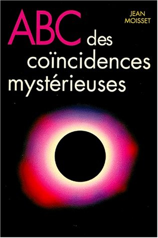 ABC des coïncidences mystérieuses