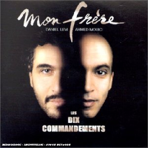 mon frère (extrait de "les 10 commandements")