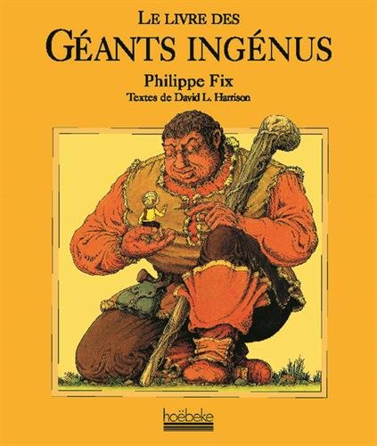 Le livre des géants ingénus