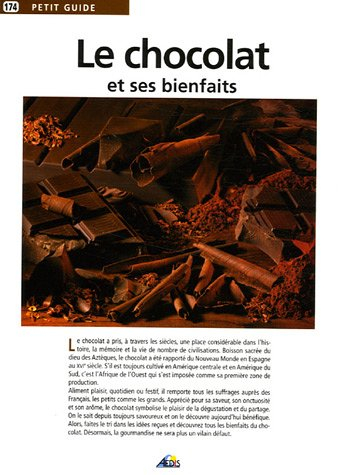 Le chocolat : et ses bienfaits