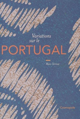 Variations sur le Portugal