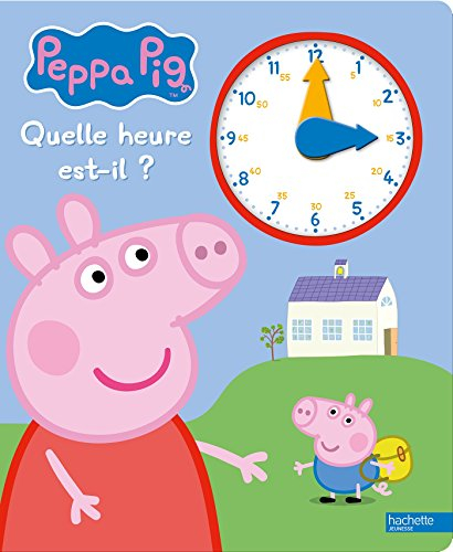 Peppa Pig : quelle heure est-il ?