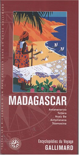 Madagascar : Antananarivo, Toliara, Nosy Be, Antsiranana, Toamasina