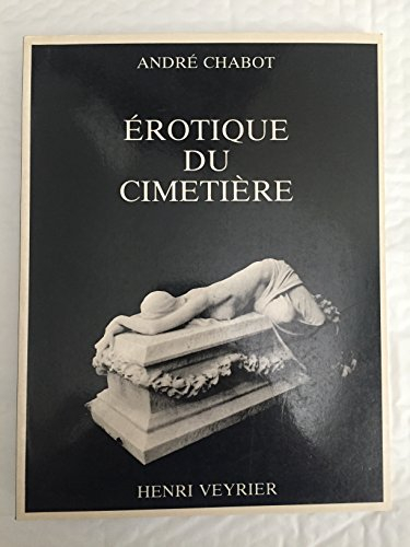 Erotique du cimetière