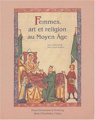 Femmes, art et religion au Moyen Age