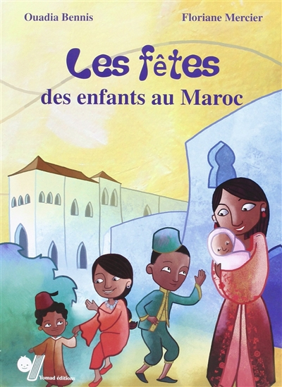 Les fêtes des enfants au Maroc