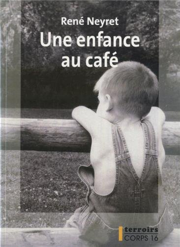 Une enfance au café : récit