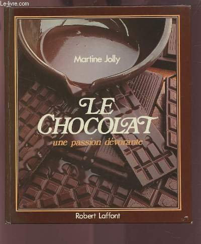 Le Chocolat, une passion dévorante