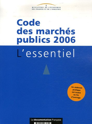 Code des marchés publics 2006 : l'essentiel