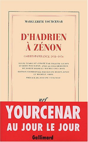 D'Hadrien à Zénon : correspondance 1951-1956