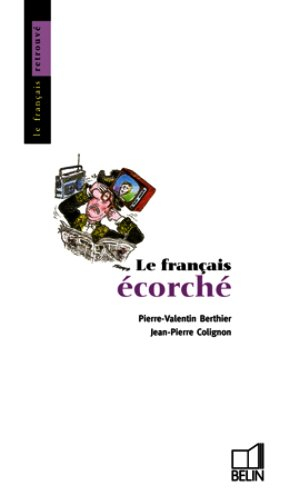 Le Français écorché