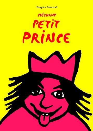 Le méchant petit prince