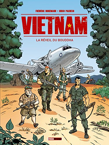 Vietnam. Vol. 2. Le réveil du Bouddha