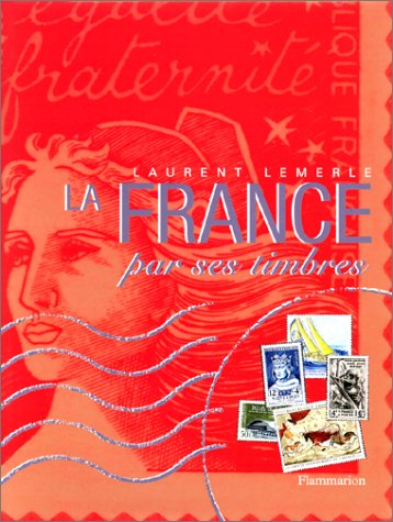 La France par ses timbres