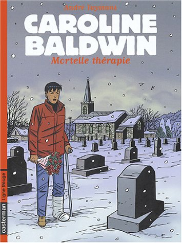 Caroline Baldwin. Vol. 10. Mortelle thérapie