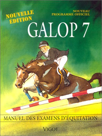 Galop 7 : programme officiel édition 2000