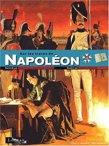 Sur les traces de Napoléon