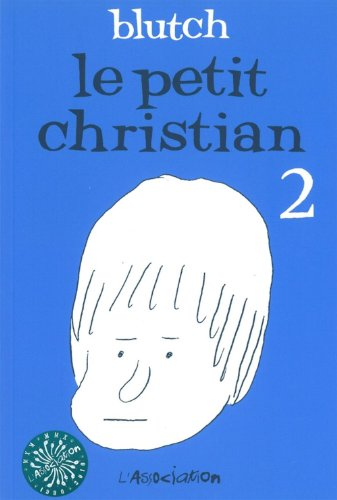 Le petit Christian. Vol. 2