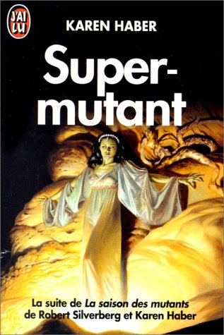 Super-mutant