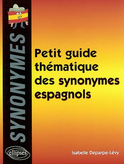 Petit guide des synonymes espagnols
