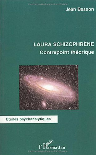 Laura schizophrène : contrepoint théorique