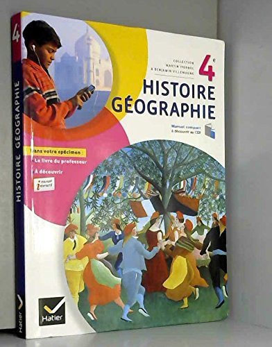 histoire geographie 4e ed. 2011 - livre de l'eleve (version enseignant)