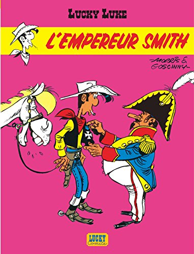Lucky Luke. Vol. 13. L'empereur Smith