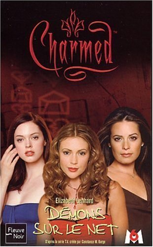 Charmed. Vol. 14. Démons sur le Net