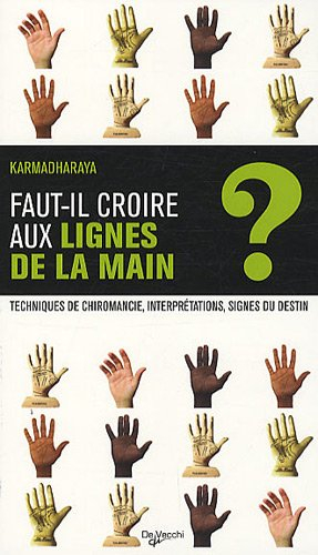 Faut-il croire aux lignes de la main ?