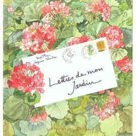 Lettres de mon jardin