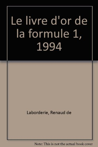 Le livre d'or de la Formule 1 : 1994