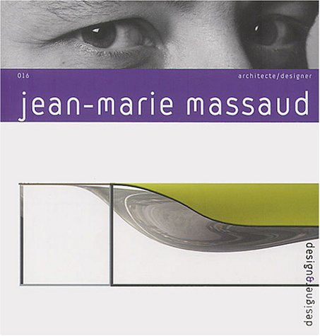 Jean-Marie Massaud : architecte, designer