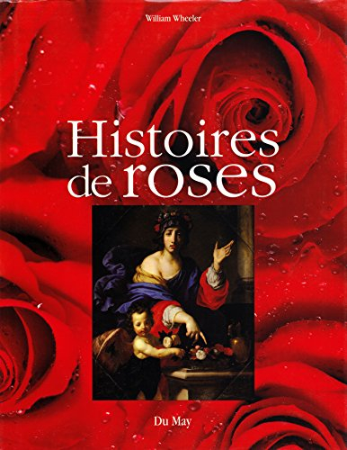 Histoire de roses