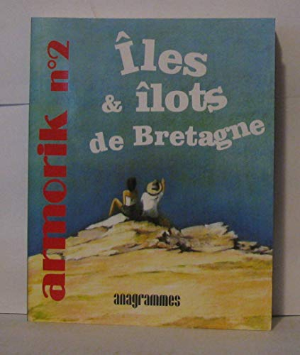 Armorik, n° 2. Iles et îlots de Bretagne